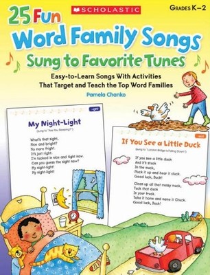 25 FUN WORD FAMILY SONGS SUNG TO FAVORITE TUNES: By Pamela Chanko **Excellent**