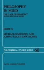Philosophy in Mind : The Place of Philosophy ...