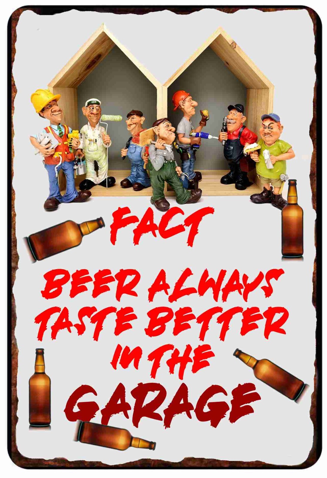 Beer Tastes Better in the Garage All Metal Tin Sign 8x12 Slogan Wall Decor