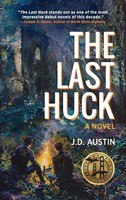 J. D. Austin | The Last Huck | Buch | Englisch (2024) | A Novel