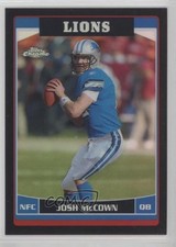 2006 Topps Chrome Black Refractor 41/199 Josh McCown #127 3c7