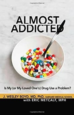 Almost Addicted : Is My or My Loved One's Drug Use a Problem? Pap