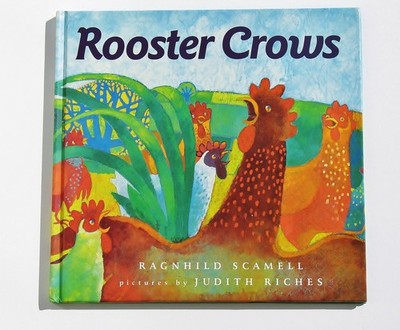 Rooster Crows - Scamell, Ragnhild - Good - See condition notes