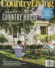 Country Living Magazine April / May 2026 Art of a Country House.