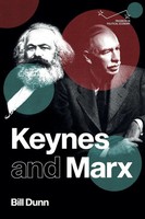 Keynes And Marx Bill Dunn Taschenbuch Progress In Political Economy Englisch