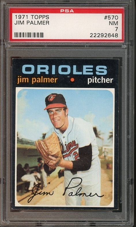 1971 Topps #570 Jim Palmer NM PSA 7 Baltimore Orioles 2648