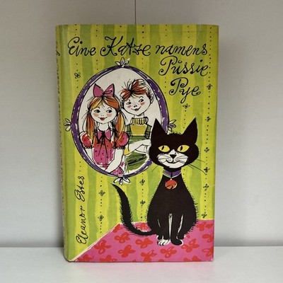 Eine Katze namens Pussie Pye Estes - Antiquarisch 1958 - T8