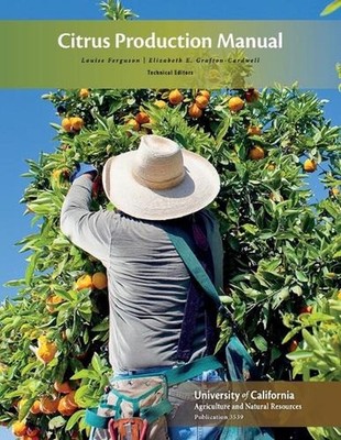 Citrus Production Manual by Louise Ferguson (English) Paperback Book