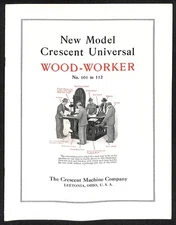 1923 Crescent Machine Co Universal Wood Worker 101 - 112 Brochure Catalog 23pp