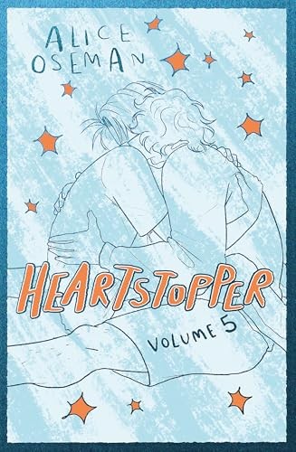 Heartstopper Volume 5: INSTANT NUMBER ONE BESTSELLER by Alice Oseman (HB 2024) - Image 6