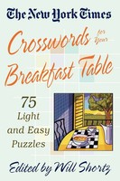 The New York Times Crosswords For Your Breakfast Table Will Shortz Taschenbuch