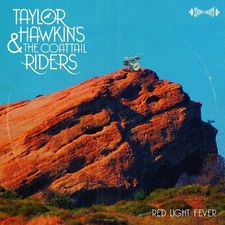 TAYLOR HAWKINS & THE COATTAIL - Red Light Fever - CD - RARE