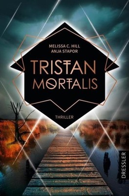 Melissa C. Hill / Tristan Mortalis9783751301039