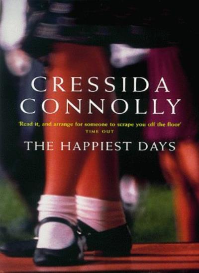 The Happiest Days-Cressida Connolly, 9781857027150