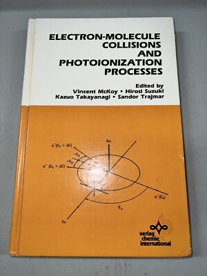 ELECTRON-MOLECULE COLLISIONS AND PHOTOIONIZATION PROCESSES HB BOOK 1983