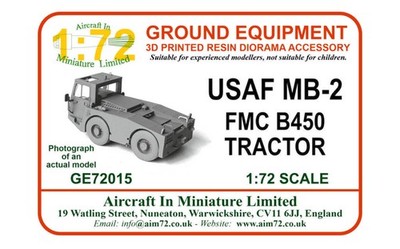 AIM - Ground Equipment GE72015 1:72 USAF MB-2 FMC B450 Traktor.