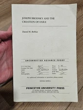 Joseph Brodsky and the Creation of Exile David Bethea Uncorrected Advanced Proof