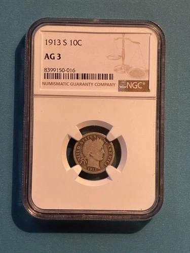 1913-S Barber Dime - NGC AG3 - Better Date