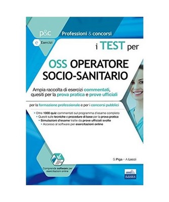 I test per OSS operatore socio sanitario, Antonella Locci, Simone Piga