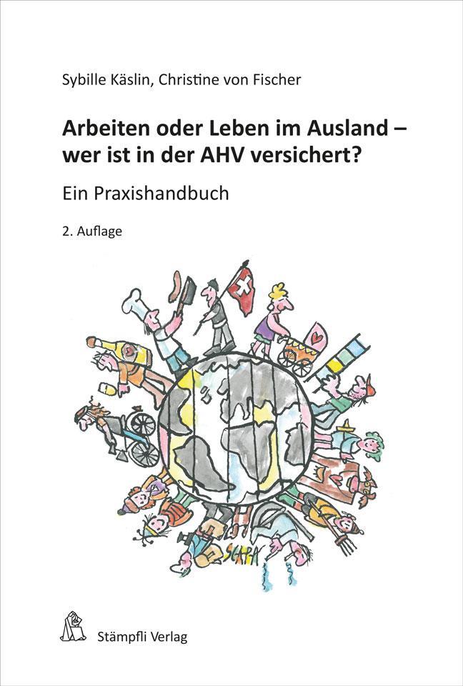 Arbeiten Oder Leben Ausland - Wer Ist In Der Ahv Versichert? | Käslin,