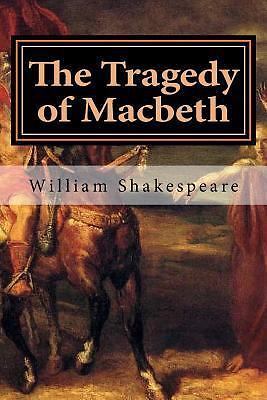Tragedy of Macbeth by William Shakespeare (2015, Trade Paperback) for ...