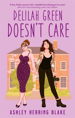Delilah Green Doesn't Care Ashley Herring Blake