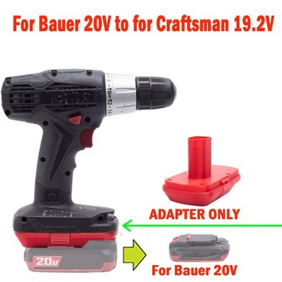 For Bauer 20V MAX Li-ion Battery Convert to for Craftsman 19.2 C3 Tools Adapter