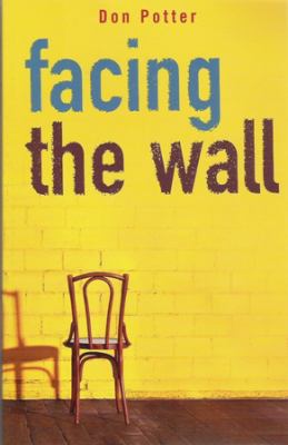 Facing the Wall by