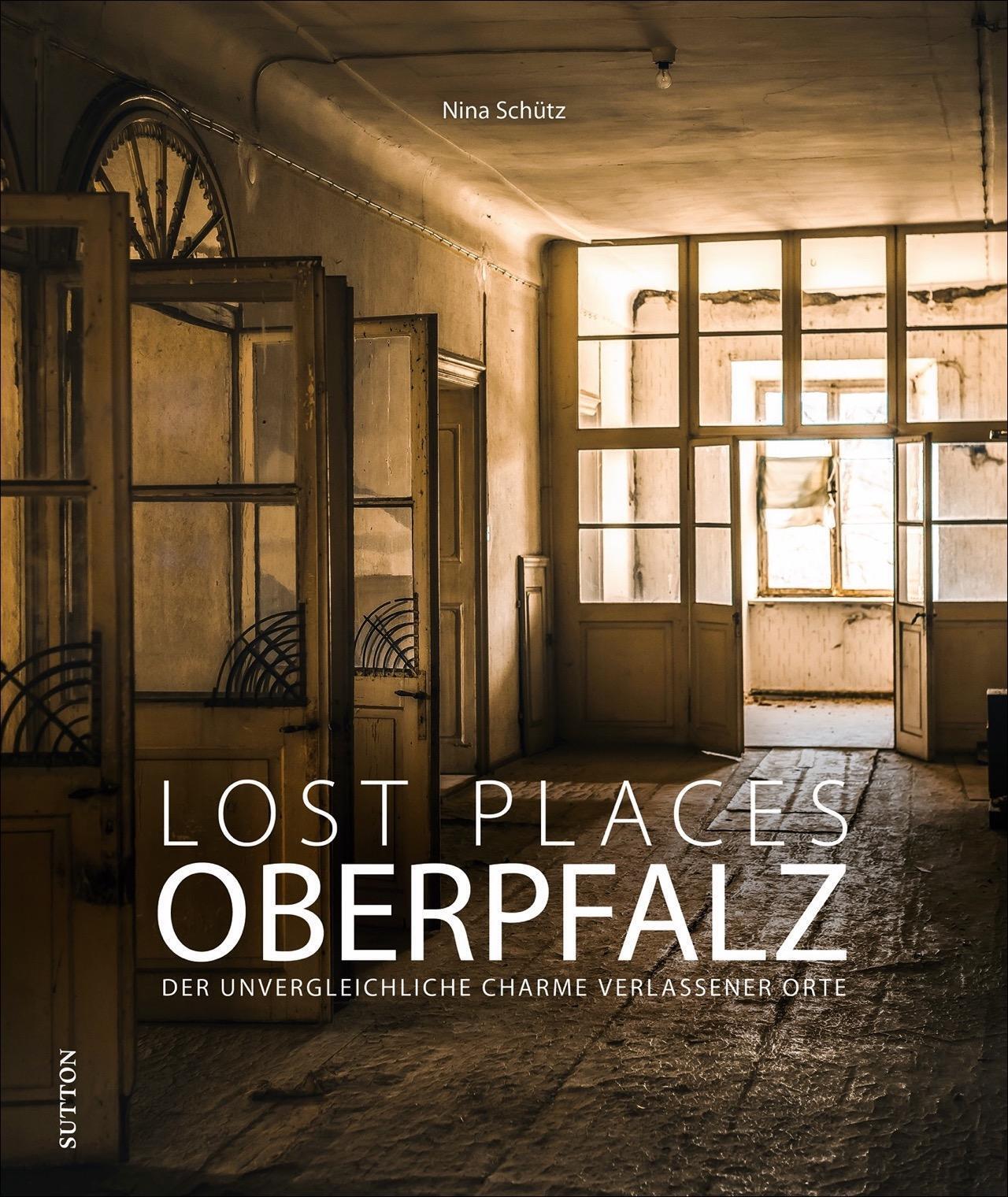 Thumbnail - Lost Places Oberpfalz | Der Unvergleichliche Charme Verlassener Orte |