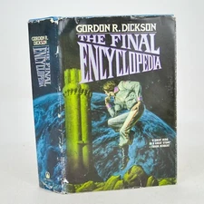 Stated First Edition "The Final Encyclopedia" Gordon R Dickson 1984  HC/DJ