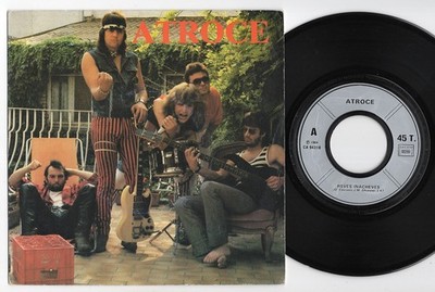 ATROCE * 1984 FRANCE HEAVY METAL NWOBHM * PRIVATE 7'' 45 * Listen!