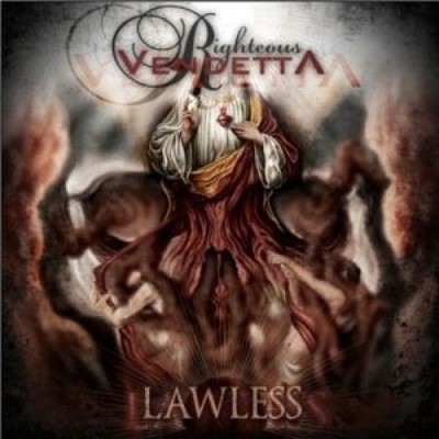 Lawless by Righteous Vendetta [CD]