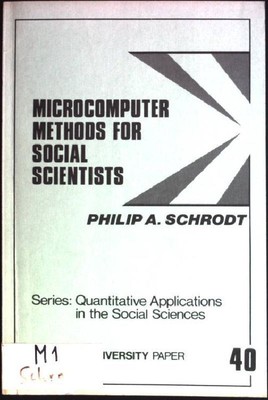 Microcomputer Methods for Social Scientists Quantitative Applications in the Soc