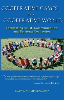 Cooperative Games for a Cooperative World: Facilitating Trust, Communication...