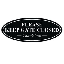 Large Oval Keep Gate Closed Thank You Sign Black Aluminum for Fence Yard