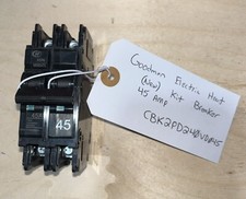 Goodman CBK2PD240VD045 Heat Kit Circuit Breaker 45 AMP NEW TAKE OFF