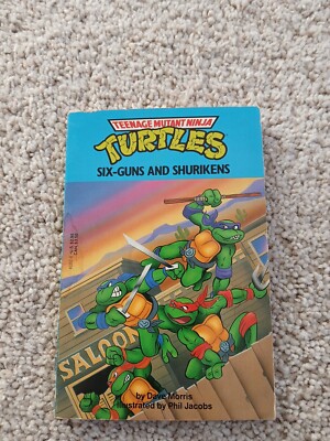TEENAGE MUTANT NINJA TURTLES Six-Guns and Shurikens P/b 1990