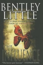 The Influence by Little, Bentley
