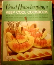 Good Housekeeping's Keep Cool Cookbook (1971 Trade Paperback)