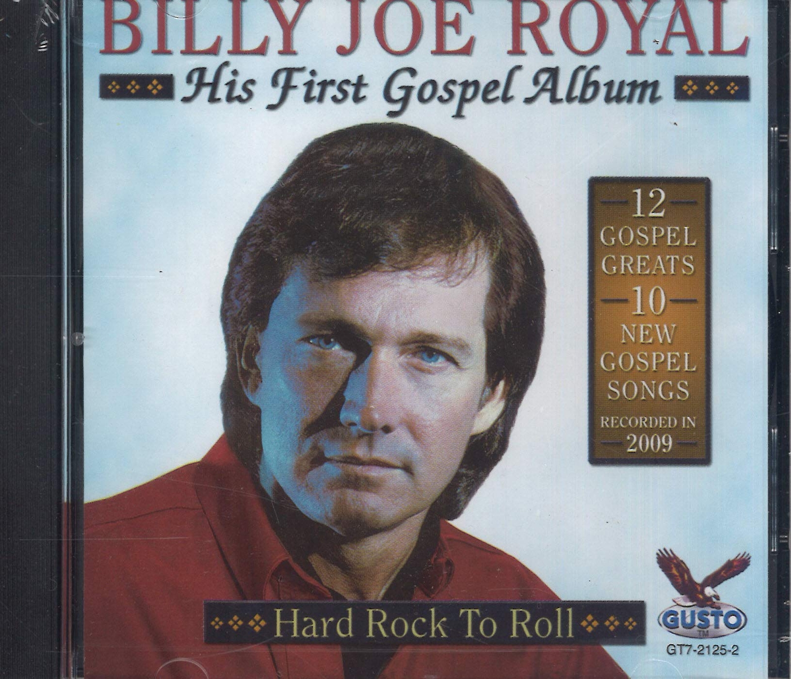 Billy Joe Royal His First Gospel Album: Hard Rock to Roll (CD)