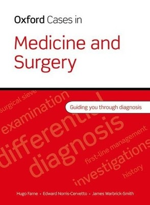 Oxford Cases in Medicine and Surgery by Warbrick-Smith, James 0199560528