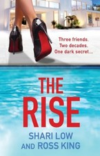 The Rise Paperback Shari, King, Ross Low