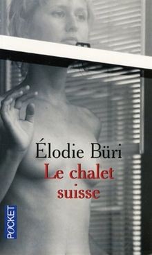 Le chalet suisse von Buri Elodie | Buch | Zustand gut