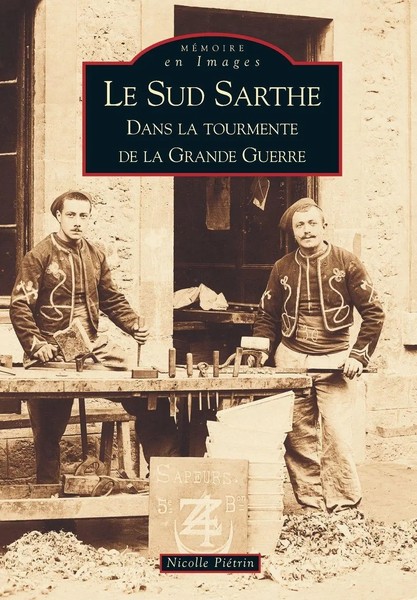Pi | Sud-Sarthe Dans La Tourmente De La Grande Guerre (Le) | Taschenbuch (2004)-image