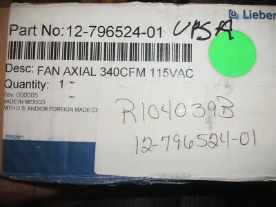 LIEBERT 12-796524-01 SA17689V1HBT AXIAL FAN 340CFM 115VAC