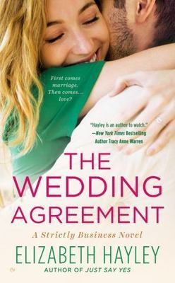 The Wedding Agreement by Hayley, Elizabeth