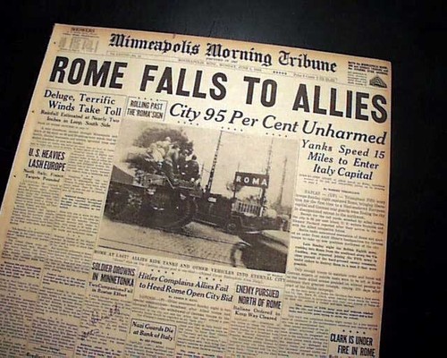 FALL OF ROME ITALY Liberation by Allies U.S. TROOPS 1944 World War II Newspaper