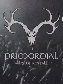 Primordial - All Empires Fall (2 Discs) von not spec... | DVD | Zustand sehr gut