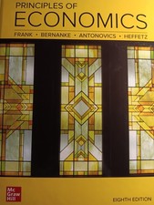 Principles of Economics by Ben Bernanke and Robert H. Frank (2020, Hardcover)
