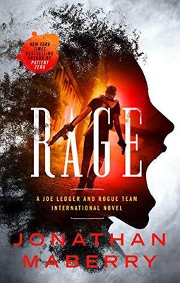 Rage (Rogue Team International Series, Bk. 1)